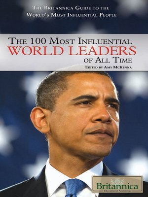 cover image of The 100 Most Influential World Leaders of All Time
